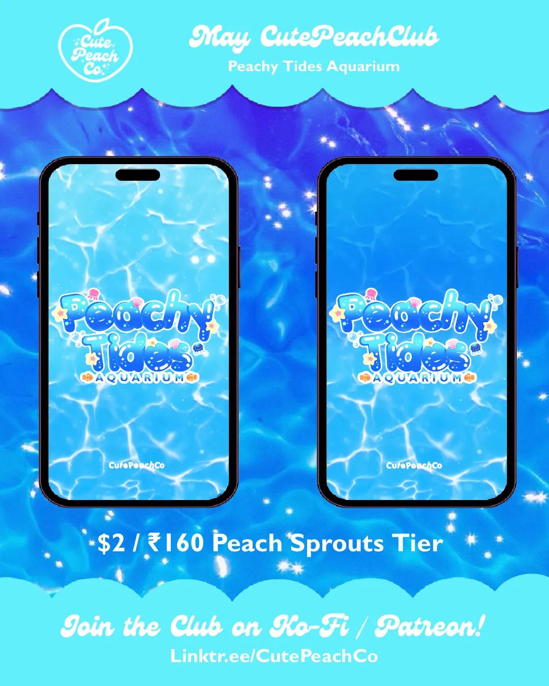 🍑🌱 Peach Sprouts - CutePeachClub May 2026 : Peachy Tides Aquarium 🍑✨